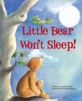 Paperback Little Bear Won't Sleep! Book