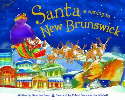 Hardcover Santa Is Coming to New Brunswick Book