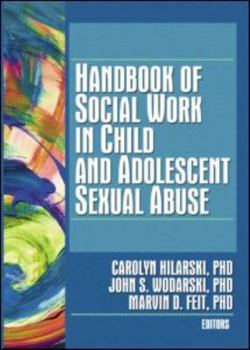Paperback Handbook of Social Work in Child and Adolescent Sexual Abuse Book