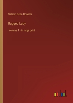 Paperback Ragged Lady: Volume 1 - in large print Book