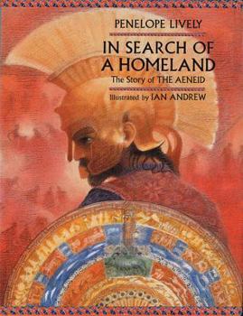 Hardcover In Search of a Homeland: The Story of the Aeneid Book