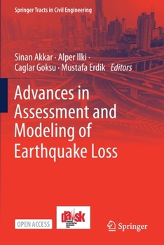 Paperback Advances in Assessment and Modeling of Earthquake Loss Book