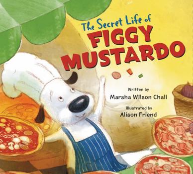 Hardcover The Secret Life of Figgy Mustardo Book