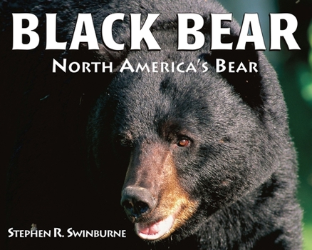 Paperback Black Bear: North America's Bear Book
