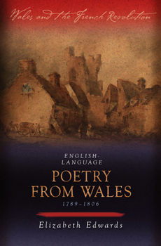 Paperback English-Language Poetry from Wales 1789-1806 Book