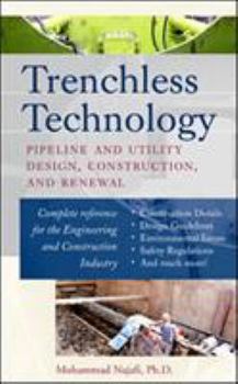 Hardcover Trenchless Technology: Pipeline and Utility Design, Construction, and Renewal Book