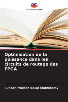 Paperback Optimisation de la puissance dans les circuits de routage des FPGA [French] Book