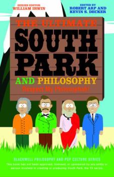 Paperback Ultimate South Park Philosophy Book
