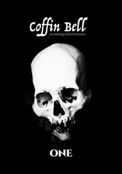 Paperback Coffin Bell ONE: an anthology of dark literature Book