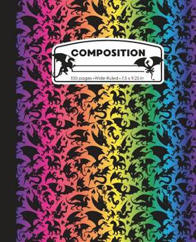 Composition: Dragon Wide Ruled Writing Notebook For Boys and Girls, Rainbow Pattern Blank Lined Book