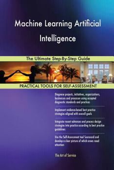 Paperback Machine Learning Artificial Intelligence The Ultimate Step-By-Step Guide Book