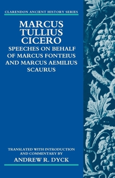 Paperback Marcus Tullius Cicero: Speeches on Behalf of Marcus Fonteius and Marcus Aemilius Scaurus Book