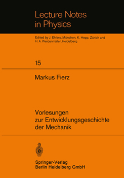 Paperback Vorlesungen Zur Entwicklungsgeschichte Der Mechanik [German] Book