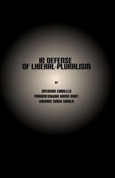 In Defense of Liberal-Pluralism