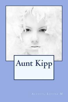 Paperback Aunt Kipp Book
