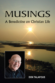 Paperback Musings: A Benedictine on Christian Life Book