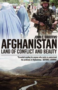 Paperback Afghanistan: Land of Conflict and Beauty Book