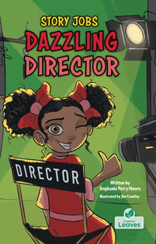 Dazzling Director (Story Jobs)