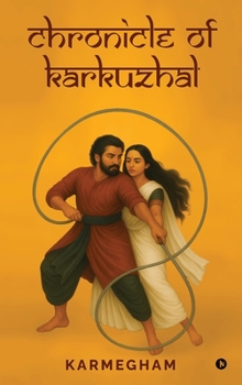 Hardcover Chronicle of Karkuzhal Book