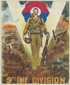 Paperback The 9th Infantry Division in WW2 A Unit History Book