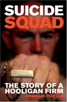 Paperback Suicide Squad: The Inside Story of a Football Firm Book