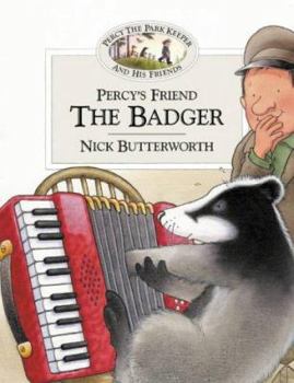 Paperback Percy's Friend the Badger (Percy the Park Keeper & His Friends) Book