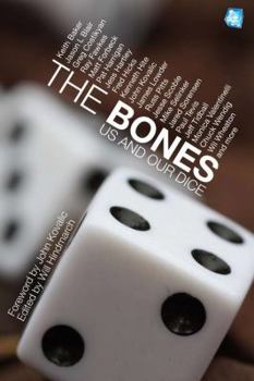Paperback The Bones: Us and Our Dice Book