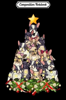 Composition Notebook: French Bulldog dog Christmas Light decor Xmas tree Pajamas  Journal/Notebook Blank Lined Ruled 6x9 100 Pages