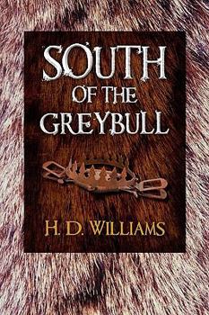 Paperback South of the Greybull Book