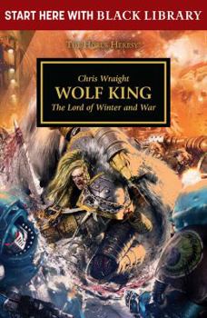 Wolf King - Book #28.5 of the Horus Heresy - Black Library recommended reading order