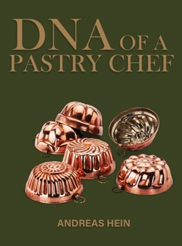 Hardcover DNA of a Pastry Chef Book