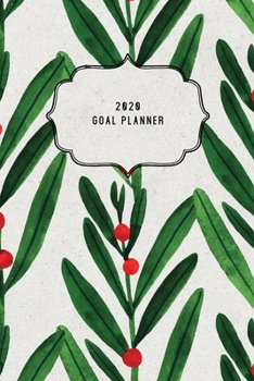 Paperback 2020 Goal Planner: 2020 Dated Goal Planner Focus Weekly Monthly Book