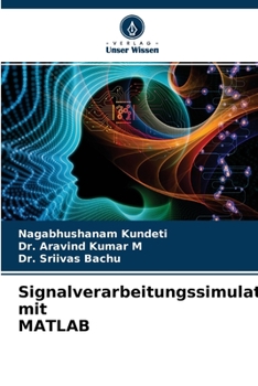 Paperback Signalverarbeitungssimulation mit MATLAB [German] Book