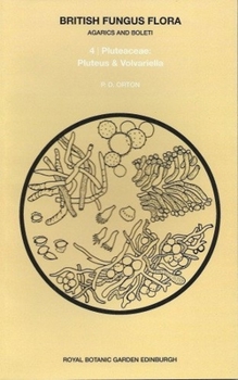 Paperback British Fungus Flora No. 6 : Pluteaceae, Pluteus and Volvariella Book