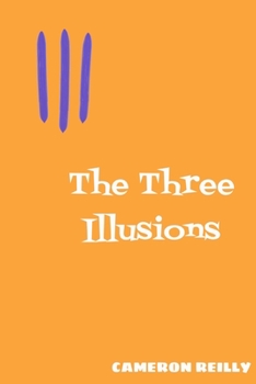 Paperback The Three Illusions Book