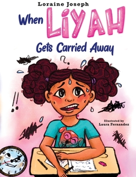 Paperback When Liyah Gets Carried Away Book