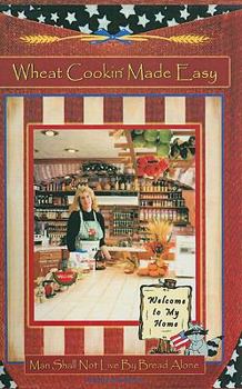 Paperback Wheat Cookin' Made Easy Book