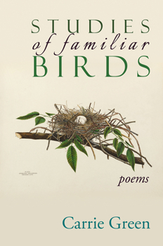 Paperback Studies of Familiar Birds: Poems Book