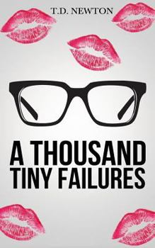 Paperback A Thousand Tiny Failures Book