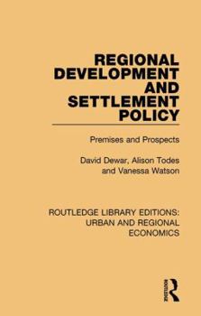 Paperback Regional Development and Settlement Policy: Premises and Prospects Book