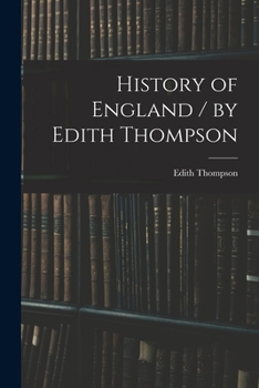Paperback History of England / by Edith Thompson Book