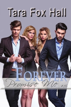 Forever - Book #16 of the Promise Me