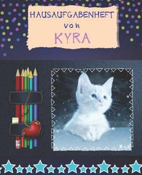 Paperback Hausaufgabenheft Von Kyra: Personalisiert Hausaufgabenheft [German] Book