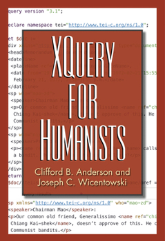 Paperback XQuery for Humanists Book