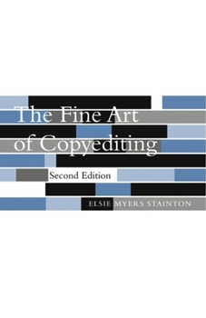 Paperback The Fine Art of Copyediting Book