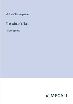 Paperback The Winter's Tale: in large print Book