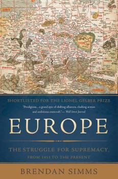 Paperback Europe: The Struggle for Supremacy, from 1453 to the Present Book