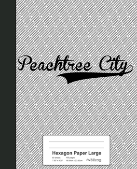 Paperback Hexagon Paper Large: PEACHTREE CITY Notebook Book
