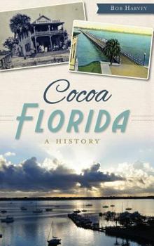 Hardcover Cocoa, Florida: A History Book