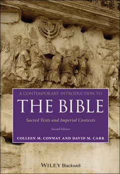 Paperback A Contemporary Introduction to the Bible: Sacred Texts and Imperial Contexts Book